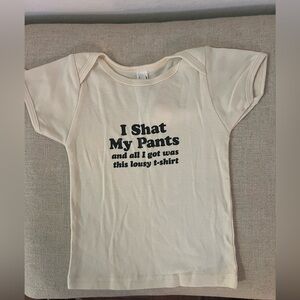 Shat my Pants T Shirt